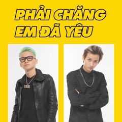 Phải Chăng Em Đã Yêu (ATOM & KAIZ Remix) - Juky San ft. RedT