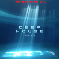 DEEP HOUSE MIX - DEEMASTERJAY