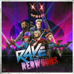 Rave in the Redwoods (Bew Neetles Edit)
