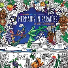 READ/DOWNLOAD!( Zendoodle Coloring Presents Mermaids in Paradise: An Artist's Coloring Book FULL BOO