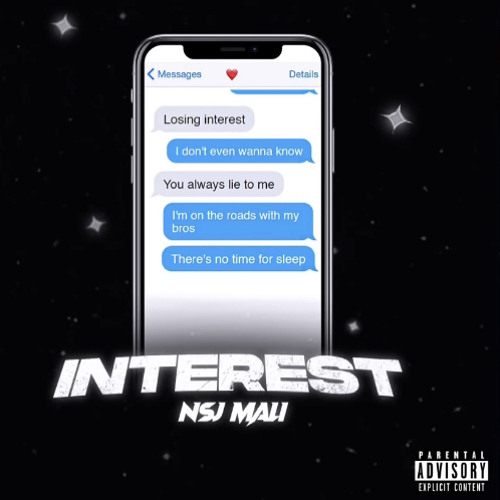 NSJ Mali - Interest (Official Audio)