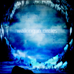 Walking in Circles (Gothic Funk & Cosmic Keanu)