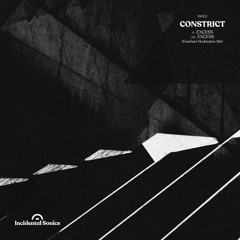 Constrict - Excess [Premiere]