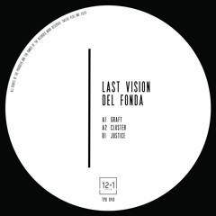 Last Vision, Del Fonda - Cluster