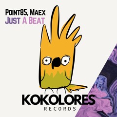 Point85, Maex - Just A Beat Radio Edit