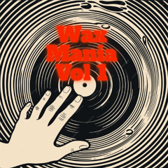 The Apprentice - Wax Mania Vol 1