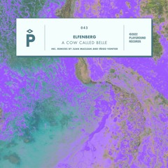 PREMIERE – Elfenberg – A Cow Called Belle (Playground Records)