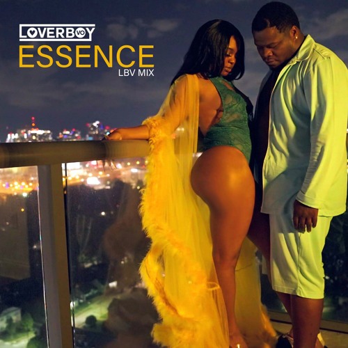 Essence Remix - LoverBoy Vo