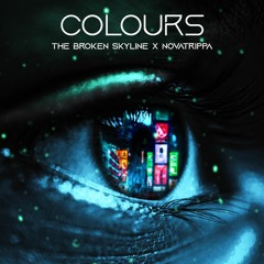 The Broken Skyline X Novatrippa - Colours