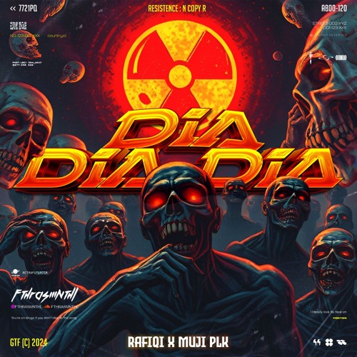 Dia Dia Dia (FTHRASMNTHL X RAFIQI X MUJI PLK)#SUPERDUPERLOCKED!!