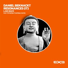Daniel Beknackt, Resonances (IT) - Laid Back (Christian Cambas Remix)