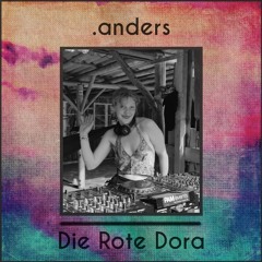 .anders #32 Die Rote Dora