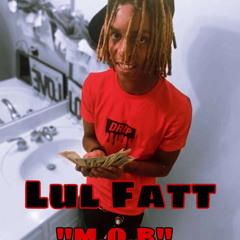 Lul Fatt-M.O.B