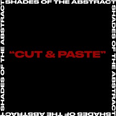 Cut & Paste