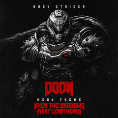 When The Shadows First Lengthened (Menu Theme) (Extended)