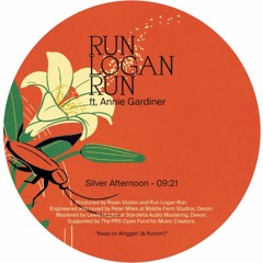 Run Logan Run ft. Annie Gardiner - Silver Afternoon