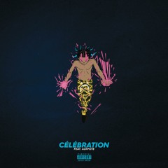 Célébration (feat. Alkpote)