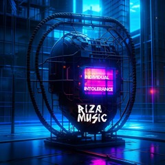 RIZA music - Individual Intolerance (Preview Track CNTRLL195)