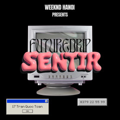 WEEKND FUTUREDRIP #5 - SENTIR