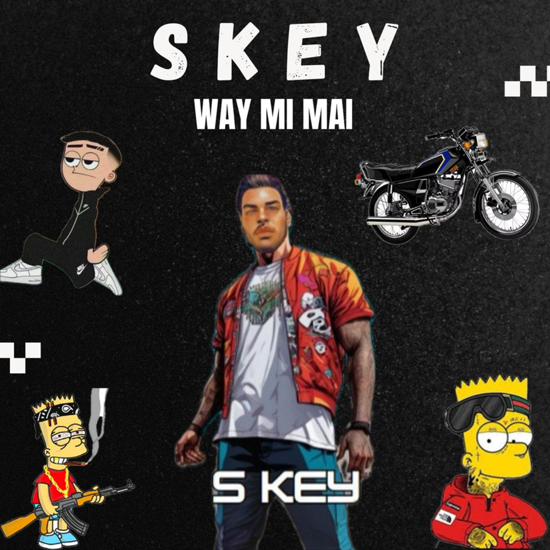 Stream Way mi mai by Skey | Listen online for free on SoundCloud