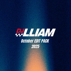 LLIAM October 2025 Edit Pack [FREE DOWNLOAD]