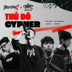 Thủ Đô Cypher (RPT Orijinn, LOW G, RZMas, RPT MCK) [Prod. Longtime]