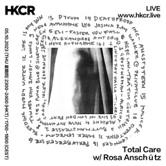 Total Care with Rosa Anschütz - 05/10/2023
