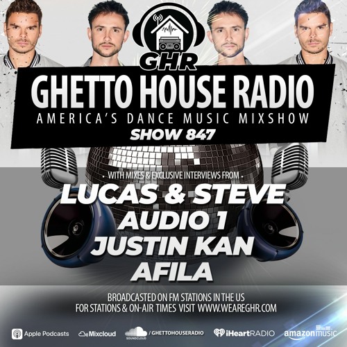 GHR - Show 847- Lucas & Steve, Audio 1, Afila, Justin Kan