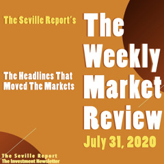 The Weekly Market Review |July 31, 2020 | $AAPL $AMZN $FB $GOOGL