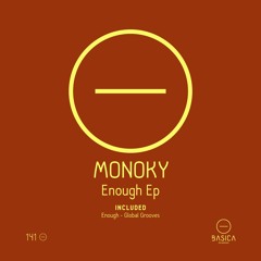 Monoky - Enough (Original Mix)