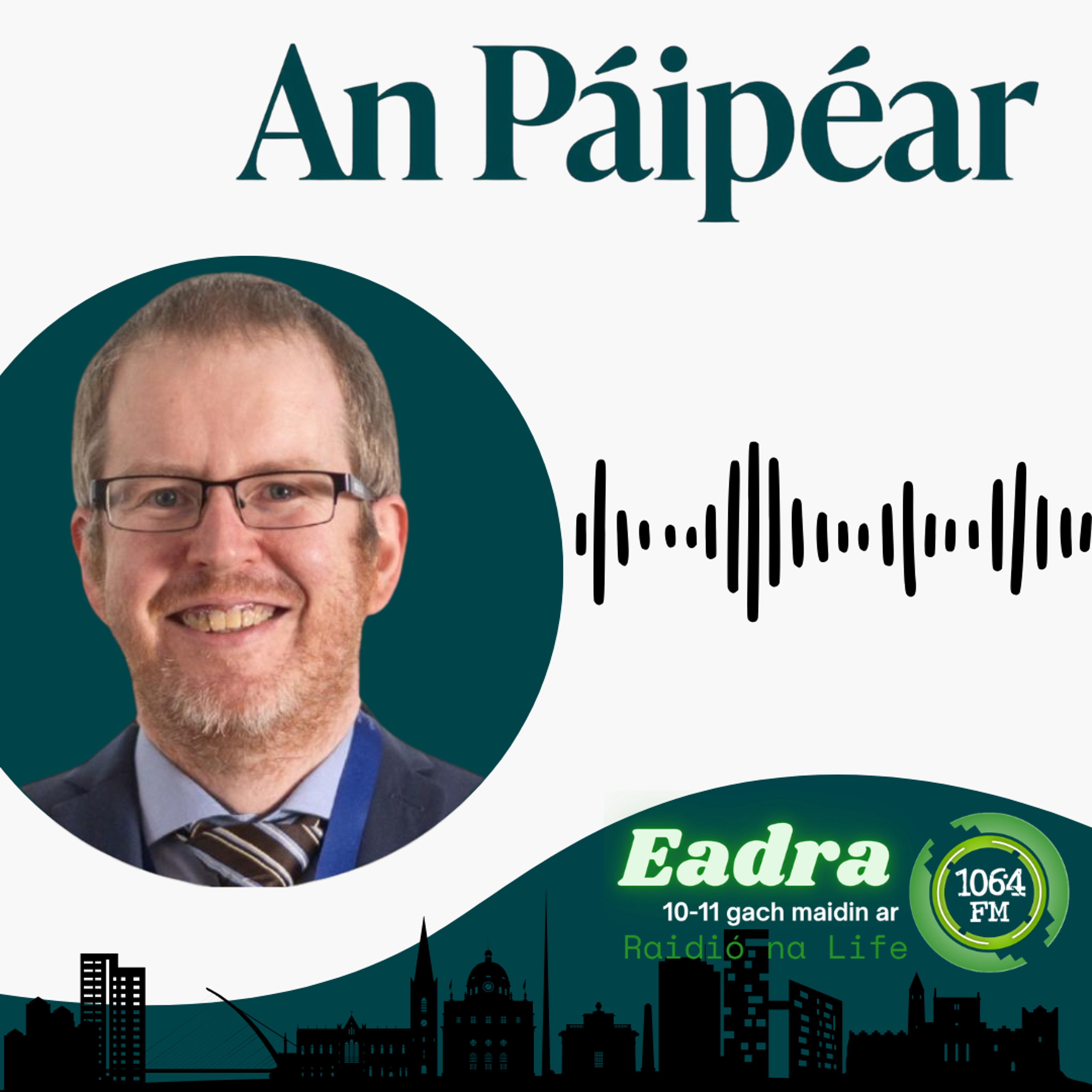 An Páipéar 24.07.26 - Cóilín Duffy episode artwork