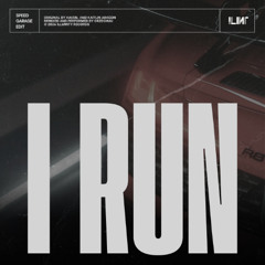 HAVEN. - I Run (Orzechuu Speed Garage Edit)