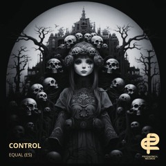 Equal (ES) - Control [PSYCHIATRICAL]