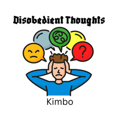 Disobedient Thoughts