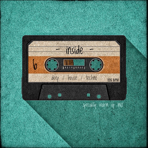 inside 06 - specially warm up mix