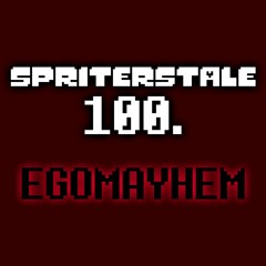 Spriterstale - EGOMAYHEM