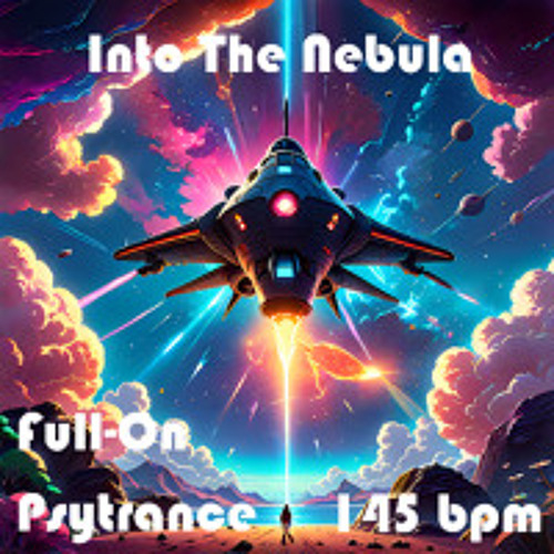 Into The Nebula - Full-On Psytrance Mix 145 BPM 024