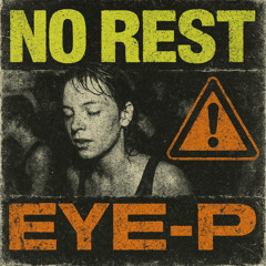 No Rest