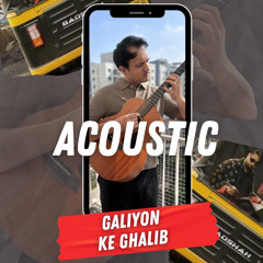 Galiyon Ke Gaalib Cover MASTER 20 MAY.wav