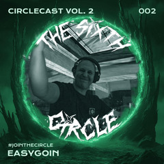 Circlecast VOL.2 002 by Easygoin