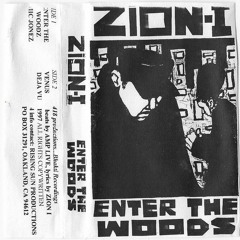 Zion I - Enter the Woods (1997)