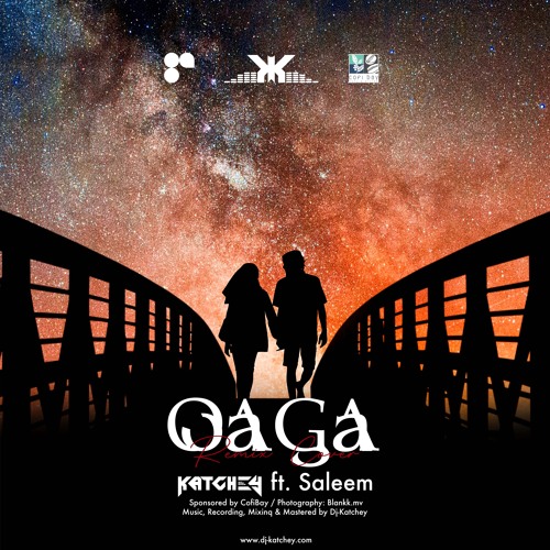Oaga - Dj-Katchey ft. Saleem