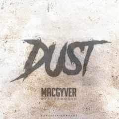 Dust [Prod. Evans Excsv]
