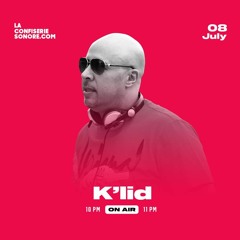 Dj K'LID @LaConfiserieSonore - Radioshow #77