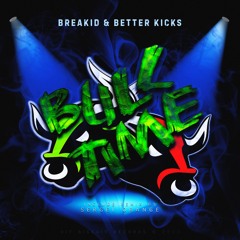 HB032 :: BreakID & Better Kicks - Bull Time (Sergei Orange remix):: Premiere
