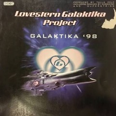 Lovestern Galaktika Project - Galaktika '98 (Komakino Remix)