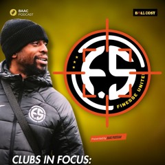 Clubs in Focus - Finesse