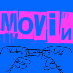 Movin