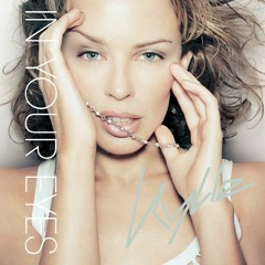 Kylie Minogue - In Your Eyes (Luin's 3rd Eye Mix)