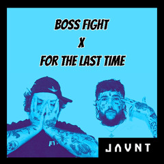 BOSS FIGHT X FOR THE LAST TIME (JΛVNT EDIT)